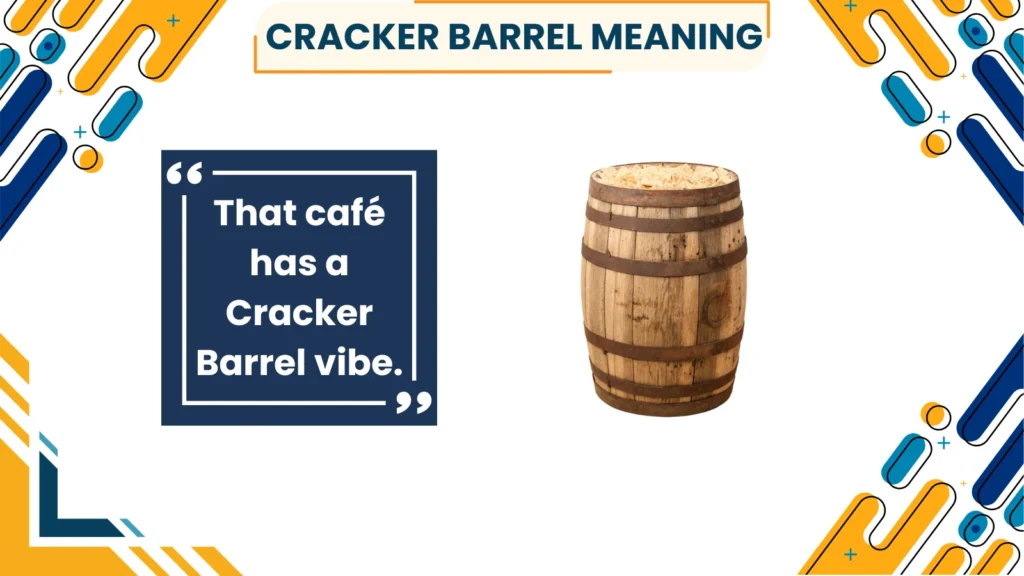cracker barrel meaning