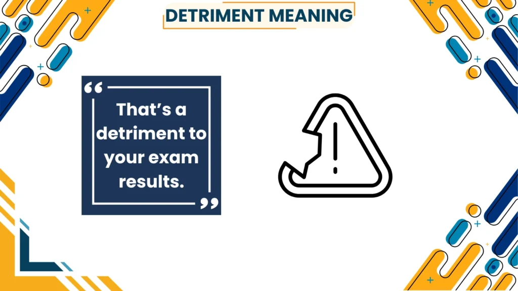 detriment meaning