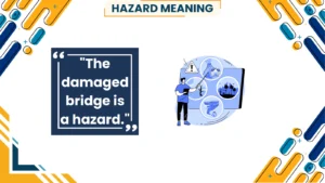 hazard meaning